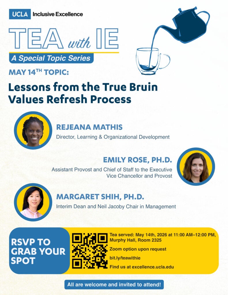 tea with ie, lessons from the true bruin values refresh process, may 14, 2026