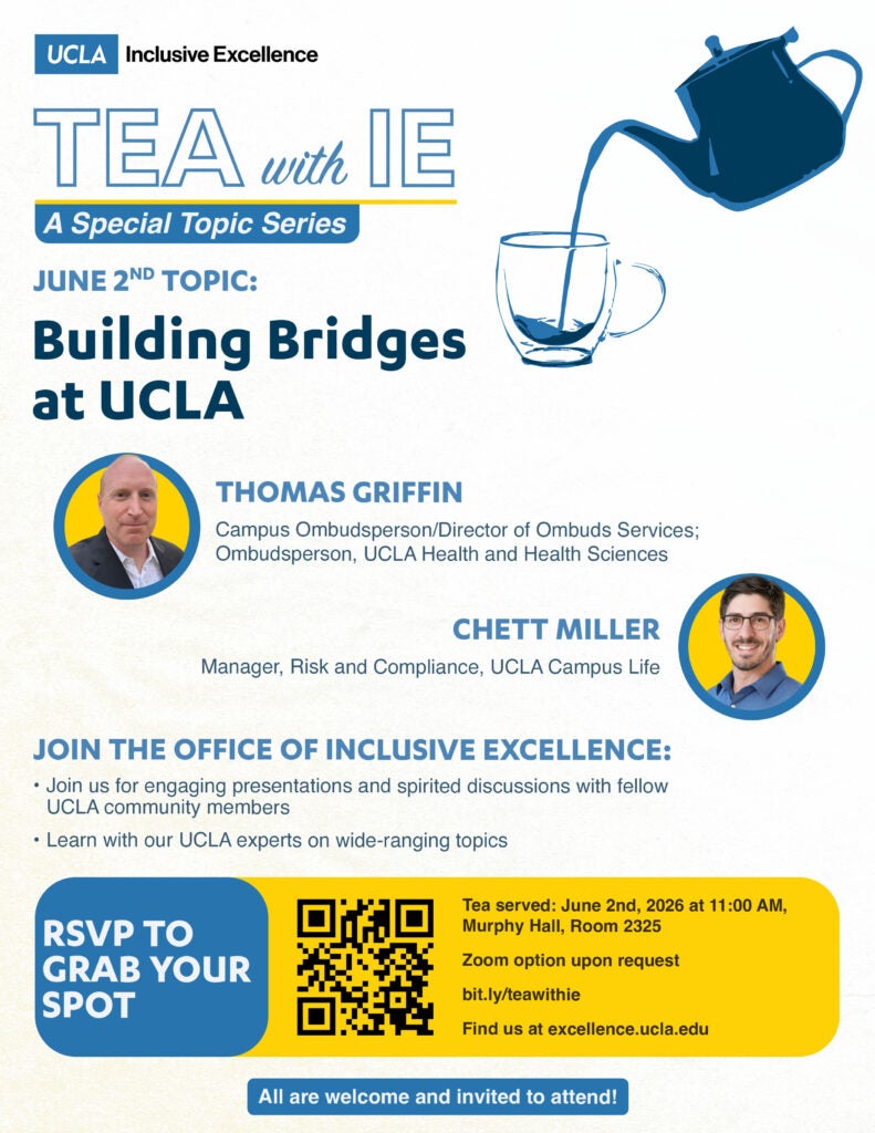 tea with ie, building bridges at ucla, june 2, 2026